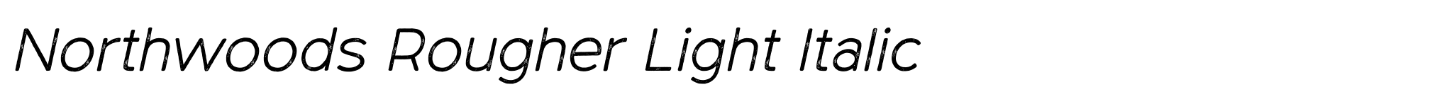 Northwoods Rougher Light Italic image